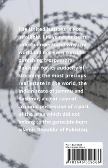 TRESPASSERS PAKISTAN MUST LEAVE KASHMIR