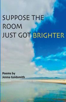 Suppose the room just got brighter