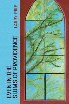 Even in the Slums of Providence