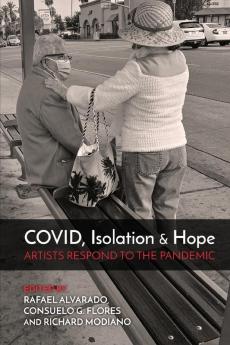 COVID Isolation & Hope