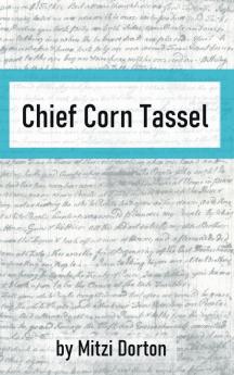 Chief Corn Tassel