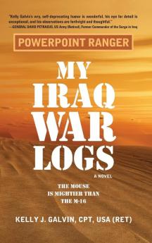 PowerPoint Ranger: My Iraq War Logs