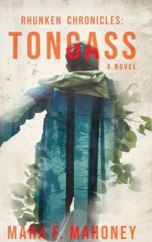 Rhunken Chronicles: Tongass