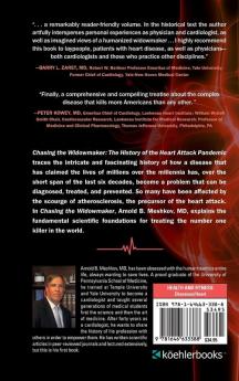 Chasing the Widowmaker: The History of the Heart Attack Pandemic