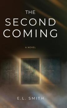 The Second Coming