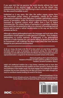 Natural Realism And Contact Theory Of Perception : Indian Philosophy’S Challenge To Contemporary Paradigms Of Knowledge