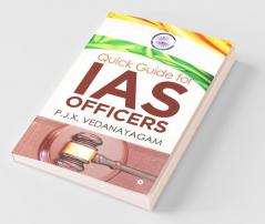 Quick Guide For Ias Officers