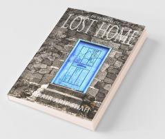 In Search Of Lost Home
