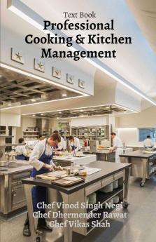 Professional Kitchen Management: Kitchen Management