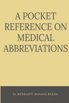 A Pocket Reference on Medical Abbreviations