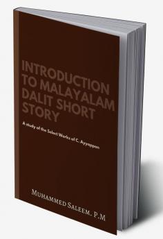 Introduction to Malayalam Dalit Short Story