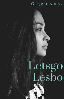 Letsgo Lesbo: A Story Of Villager Lesbian