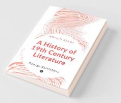 A History Of 19Th Century Literature