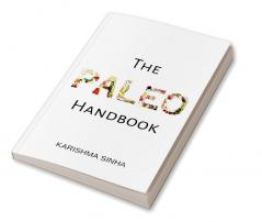 The Paleo Handbook