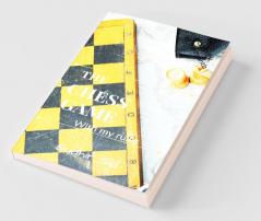 The Chess Game: With My Rules