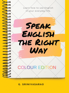 Speak English The Right Way (Colour Edition)