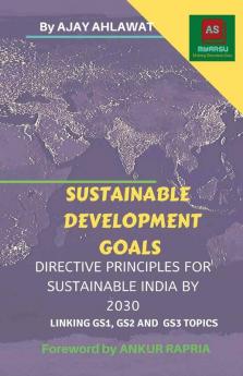 Sustainable Development Goals: Directive Principles For Sustainable India By 2030