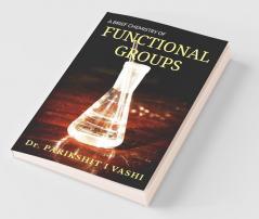 A Brief Chemistry Of Functional Group