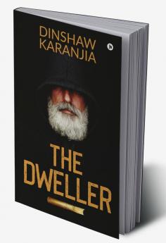 The Dweller