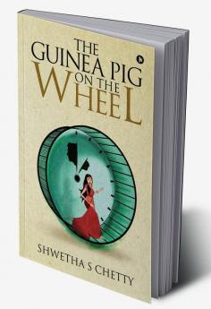 The Guinea Pig on the Wheel