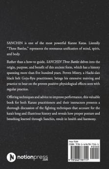 Sanchin Three Battles : The Anatomy And Physiology Of Sanchin Kata