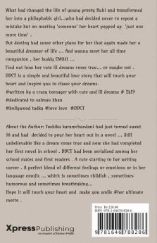 Dreams Do Come True : Live Life Bollywood Style