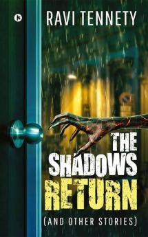 The Shadows Return (And Other Stories)