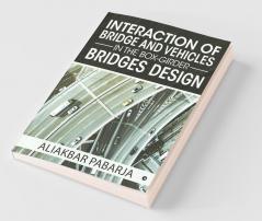 Interaction Of Bridge And Vehicles In The Box-Girder Bridges Design