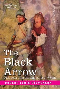 The Black Arrow: A Tale of Two Roses