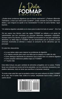 La Dieta FODMAP Simplificada: La Mejor Dieta para Reparar la Digestión y Problemas Digestivos que Perjudican Nuestra Salud