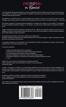 Paganismo en Español: Descubre los Rituales Tradiciones Prácticas y mucho más