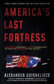 America's Last Fortress