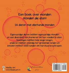 Eet Mij!: Een informatief boek over dieren en hun monden: 3 (Natuurcultuur Serie)