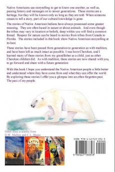 The Native American Story Book Volume Four Stories of the American Indians for Children: 4