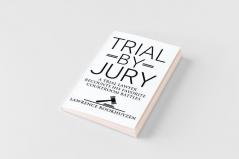 TRIAL BY JURY