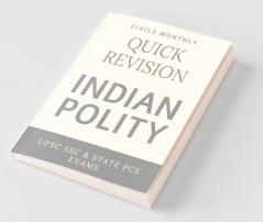 Indian Polity: Upsc Ssc & State Pcs: Upsc Ssc And State Pcs