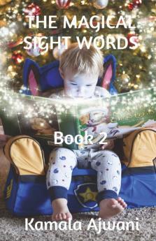 THE MAGICAL SIGHT WORDS - Book 2