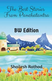 The Best Stories From Panchatantra (Bw Edition)
