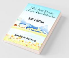 The Best Stories From Panchatantra (Bw Edition)