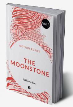 THE MOONSTONE (Vol 3)