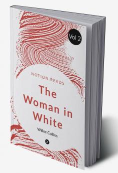 The Woman in White (Vol 2)