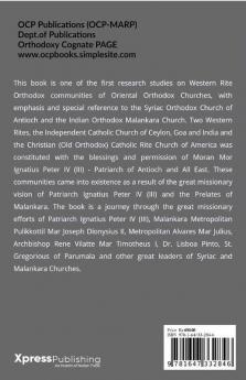 Western Rites Of Syriac-Malankara Orthodox Churches - Part - I: The Mission Untold