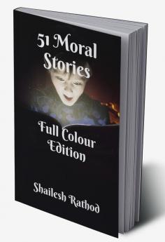 51 Moral Stories - Full Colour Edition