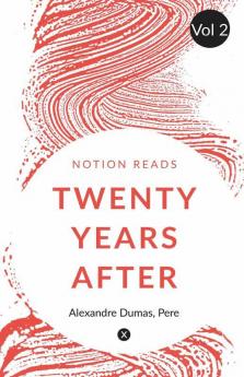 Twenty Years After (Vol 2)