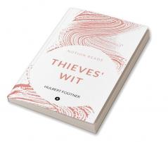 THIEVES' WIT