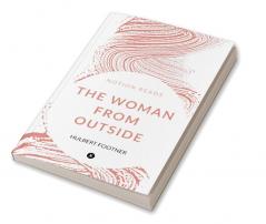 THE WOMAN FROM OUTSIDE