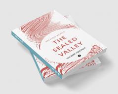 THE SEALED VALLEY