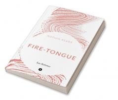 FIRE-TONGUE