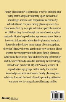 KNOWLEDGE AND ATTITUDE OF FAMILY PLANNING METHODS AMONG WOMEN : family planning knowledgeSibling Relations