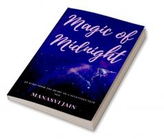 Magic of Midnight : An echo from the heart